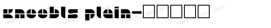 Kneebls Plain字体转换